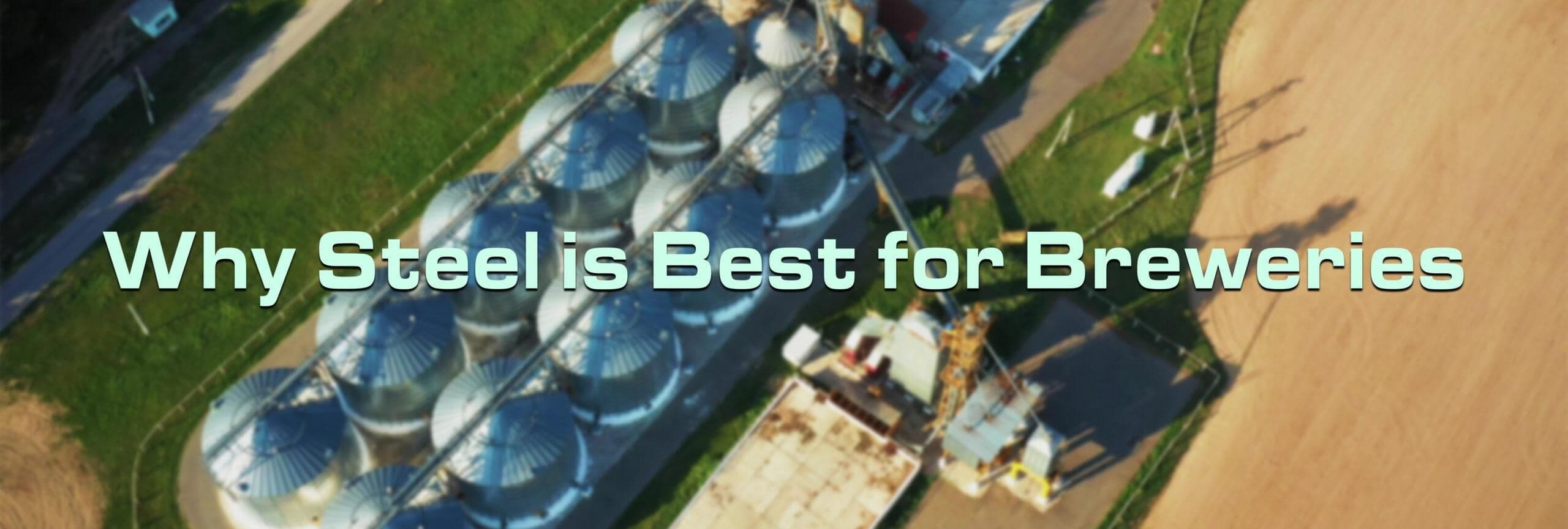 The Brewery Boom Isn’t Slowing Down; Here’s Why Steel Is the Backbone of Every New Facility