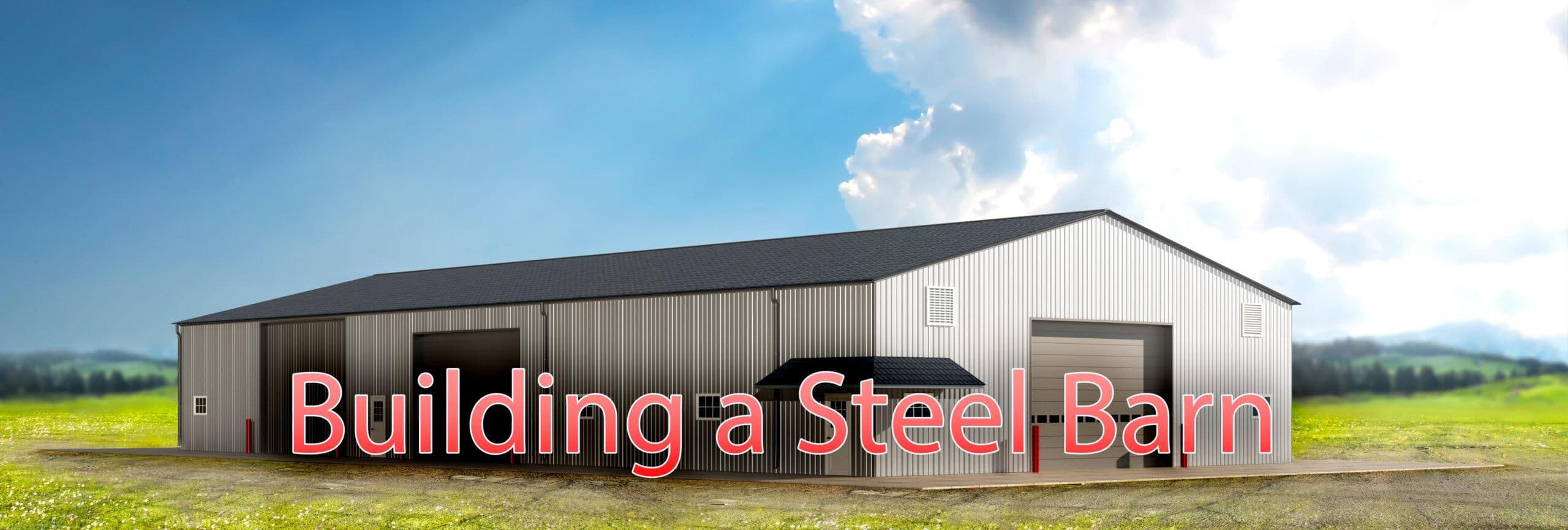 Cost-Saving Strategies for Steel Barn Buildings