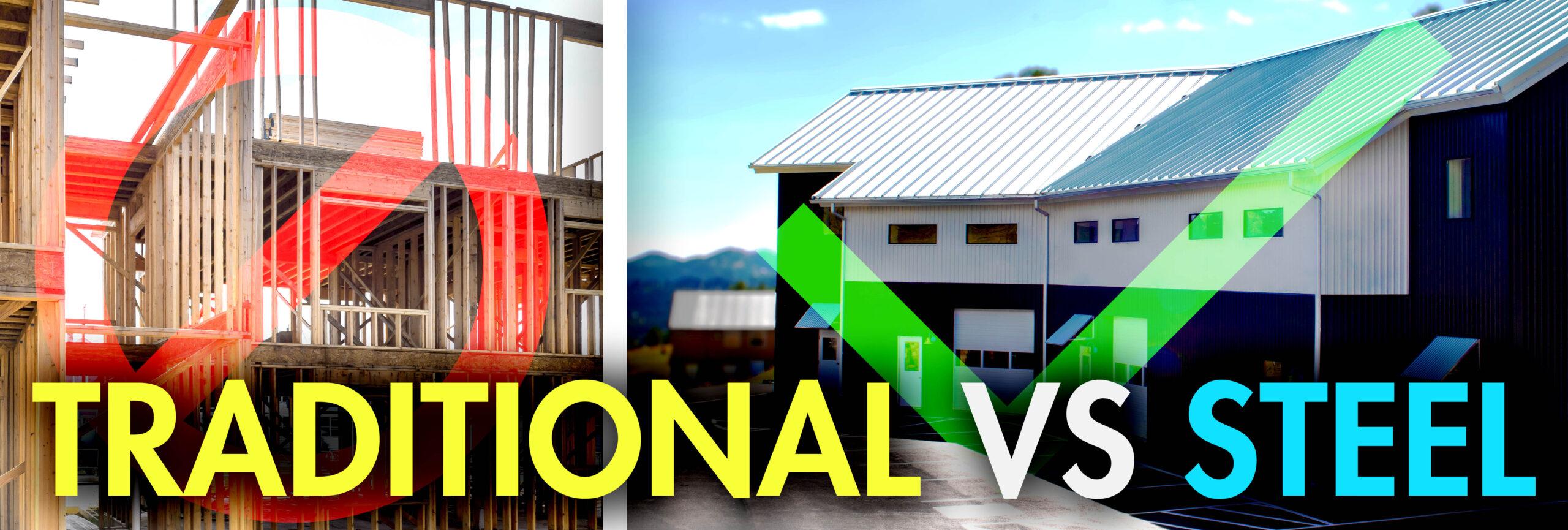 Metal Buildings vs. Traditional Construction: Comparative Analysis